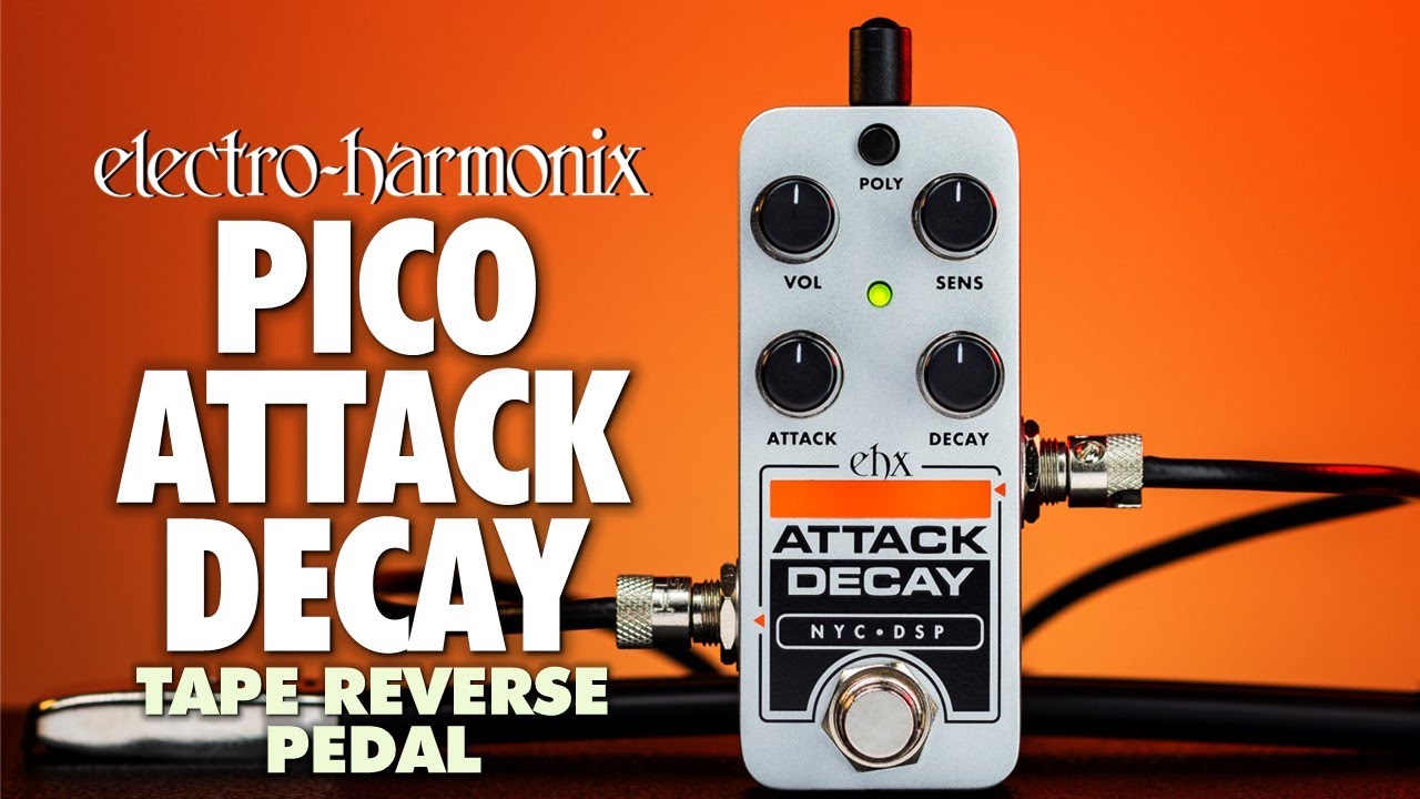 セール価格で購入 Electro-Harmonix Attack Decay - 楽器/器材