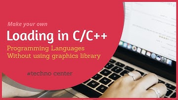 Loading screen in C/C++ without using graphics library | Techno Center