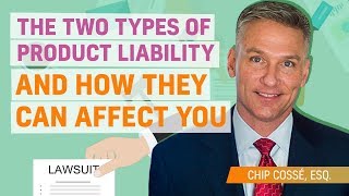 The Two Types Of Product Liability And How They Can Affect You