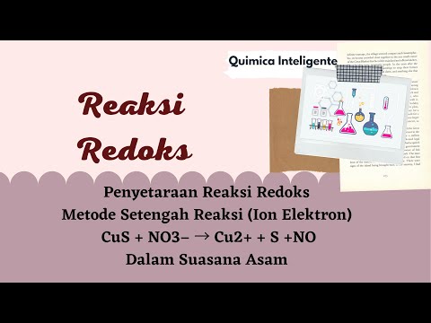 Video Penyetaraan reaksi redoks CuS NO3− → Cu2 S NO metode... - youtube