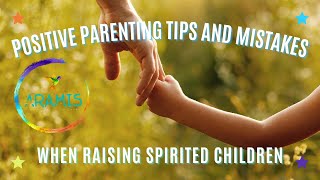 Details Positive Parenting Tips and Mistakes When Raising Spirited Children Guide