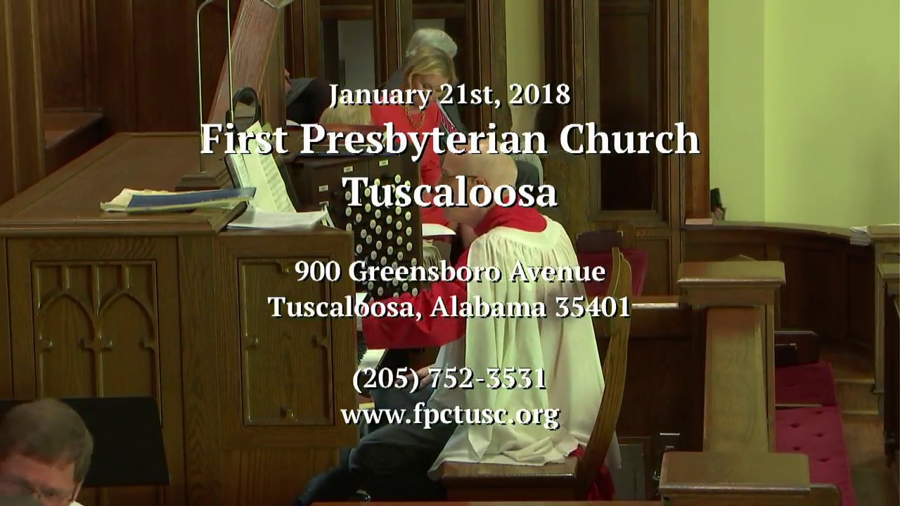 January 21st, 2018; Child of the Covenant Sunday; First Presbyterian
