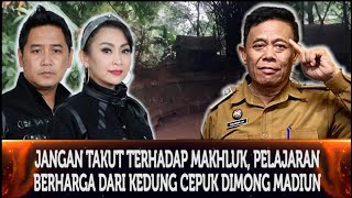 Download Lagu 716 - JANGAN TAKUT TERHADAP GAIB, PELAJARAN BERHARGA DARI KEDUNG CEPUK DIMONG MADIUN MP3