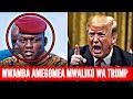 TRAORE AMEGOMEA TENA MWALIKO WA DONALD TRUMP SISI SIO UWANJA WENU WA MAJARIBIO