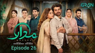 Madaar Episode 26 (Subtitles) 27nd October 2026 | Sumaiyya Bukhsh & Humayoun Ashraf | Gren TV Review