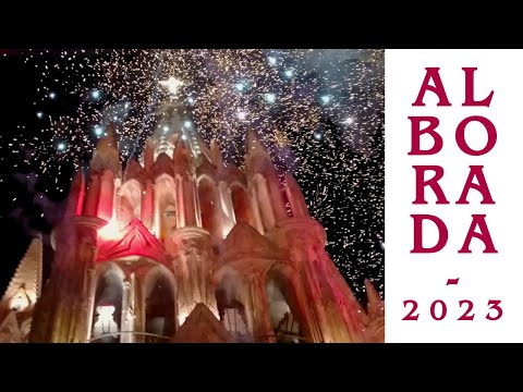 Alborada 2023 San Miguel de Allende Guanajuato México EN VIVO @ClementeTorres
