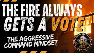 Celebrity THE FIRE ALWAYS GETS A VOTE - why strong incident command matters at every fire. Net Worth