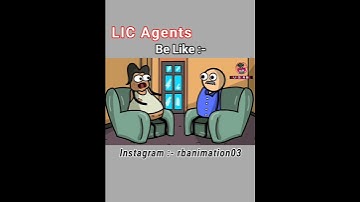 LIC AGENTS BE LIKE:- // @r.banimation // Full video link in the Description & comments section.