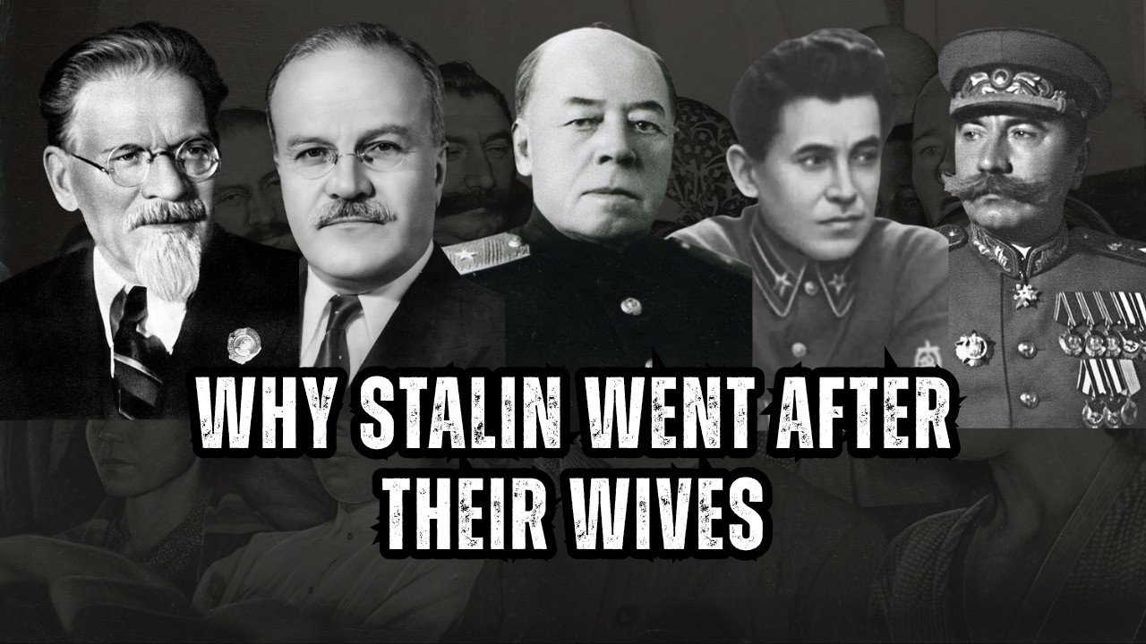 Why Stalin Arrested the Wives of His Most Loyal Men