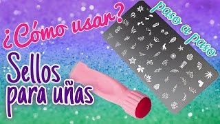 ¿COMO USAR LOS SELLOS PARA UÑAS? PASO A PASO  MIRELY ♥