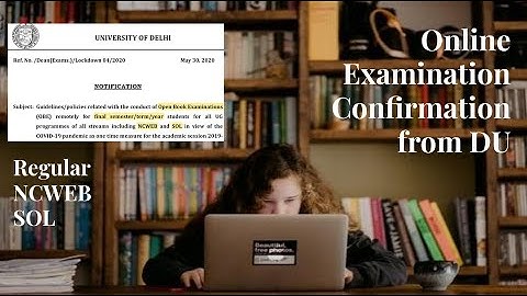 Confirmation for UG Online Open Book exam by Delhi University for Regular, NCWEB and SOL in Hindi
