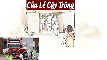 Của Lễ Cậy Trông - Bài Hát Cầu Nguyện 39 Người Chết Trong Vụ Container Ở Anh