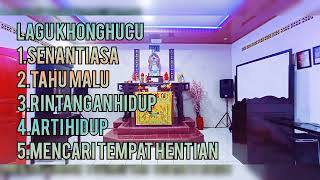 Lagu rohani khonghucu \