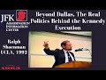 Jfk assassination beyond dallas the real politics of the kennedy execution ralph schoenman ucla