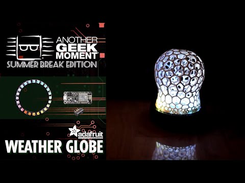 Weather Globe – AGM Summer Break | DigiKey