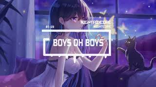 Nightcore Boys Oh Boys - Holy Molly feat. Tribbs