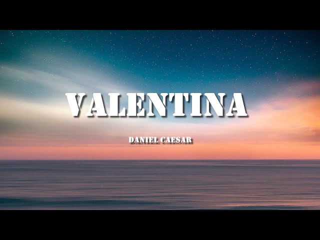 Daniel Caesar - Valentina (Official Music Video) 