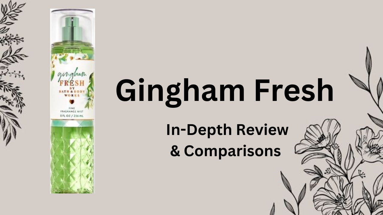 Gingham Fresh 🍐| In-Depth Review and Comparisons