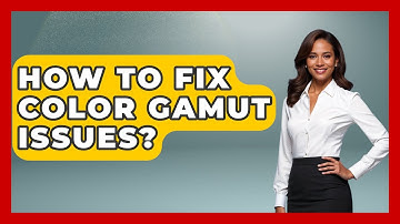 How To Fix Color Gamut Issues? - Graphic Design Nerd