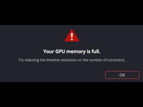 fix GPU memory is Full DaVinci Resolve 16 YouTube
