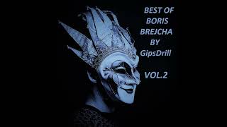Best of Boris Brejcha by GipsDrill Vol.2