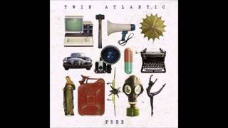Twin Atlantic - Heart and Soul (Audio)