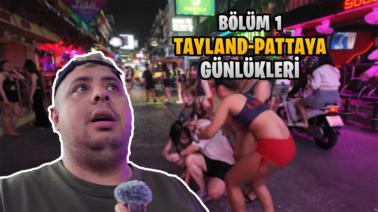 TAYLAND VLOG | İLK GÜNÜMÜZ- PATTAYA GECE HAYATI 1.BÖLÜM 🇹🇭