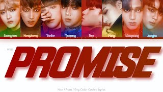 ATEEZ (에이티즈) Promise Color Coded Lyrics (Han/Rom/Eng)