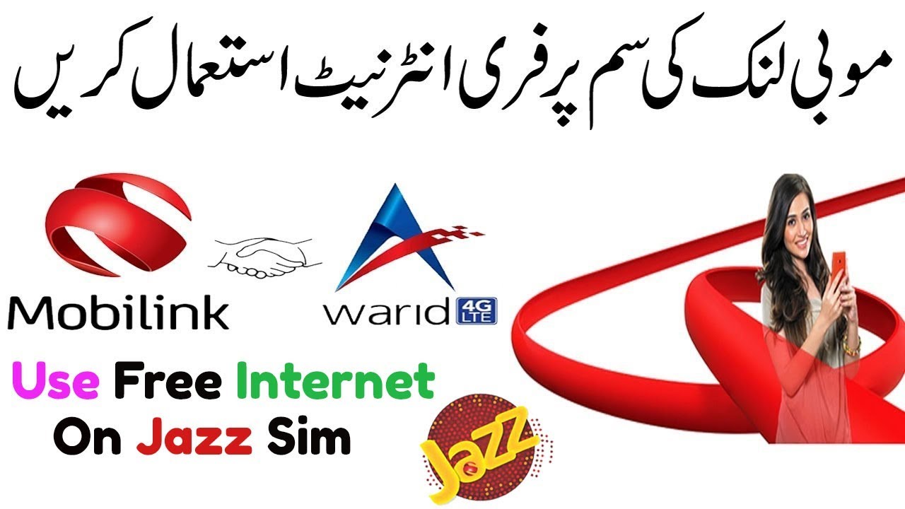 Use Free Internet On JAZZ/Mobilink and Warid Sim 2017  | Free internet on jazz sim|