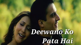Download lagu Deewano Ko Pata Hai I KEHTAA HAI DIL BAAR BAAR I JIMMY SHEIRGILL - KIM SHARMA I lyric I translate