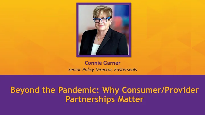 Beyond The Pandemic: Why Consumer/ Provider Partne...