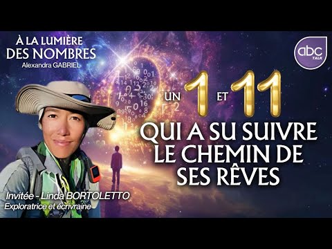 TOUT QUITTER pour écouter son INTUITION : le parcours incroyable de Linda BORTOLETTO