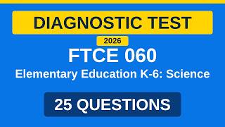 FTCE 060 Pendidikan Dasar K-6: Tes Praktik Diagnostik Sains 2026 | 25 Pertanyaan Gratis FTCE 060 Pendidikan Dasar K-6: Tes Praktik Diagnostik Sains 2026 | 25 Pertanyaan Gratis