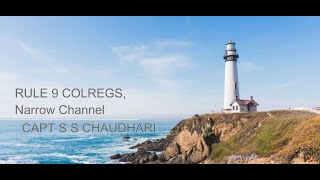 Colreg Rule 9 Narrow Channels