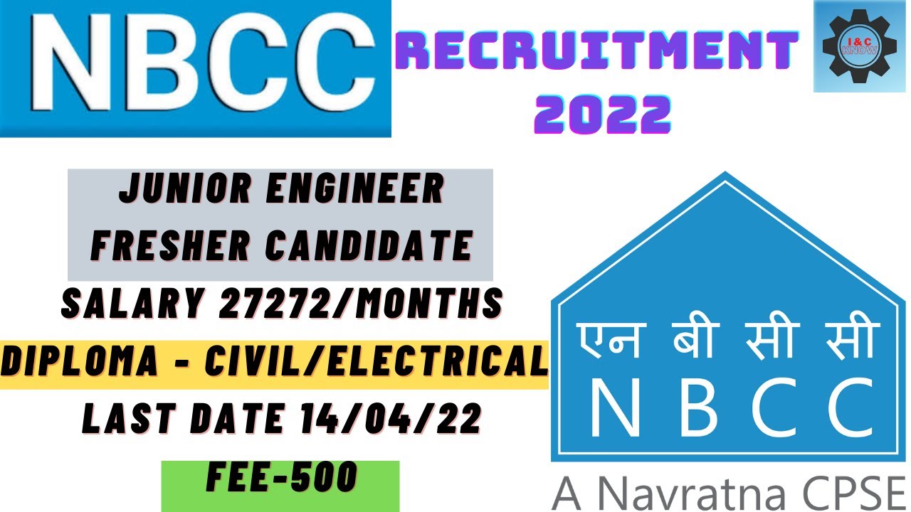 NBCC Recruitment 2022 || Diploma Fresher candidate (Civil/Electrical) salary 27272