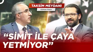 Mustafa Kaya Asgari Ücret Zammını Eleştirdi Gürkan Hacır Ile Taksim Meydanı