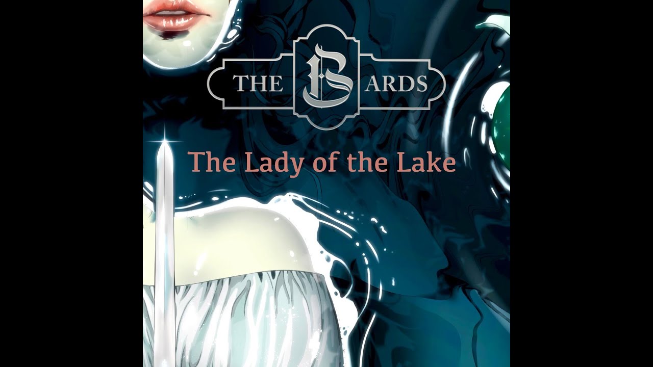 The Lady of the Lake [Official Lyric Video]