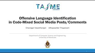 Offensive Language Identification in Code-Mixed Social Media Text | Charangan Vasantharajan