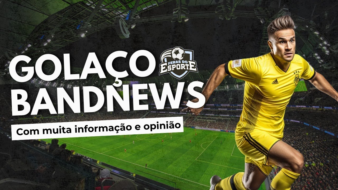 Golaço BandNews - Feras do Esporte Goiânia - 03/03/2026