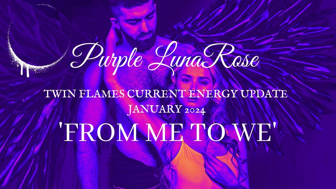 Twin Flames Current Energy Update | JANUARY 2024 | Live w/Rosa's Tribe ...