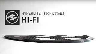 2018 Hyperlite Hi-Fi Wakesurf Board 'Tech Details'