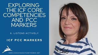 Exploring ICF Core Competency 6: PCC Markers