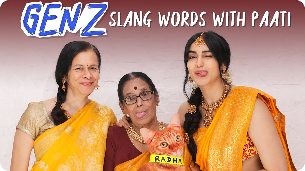 GEN Z Slang Words Adah s Paati s Shocking Meaning Adah Sharma GEN Z Slang Words Adah s Paati s Shocking Meaning Adah Sharma
