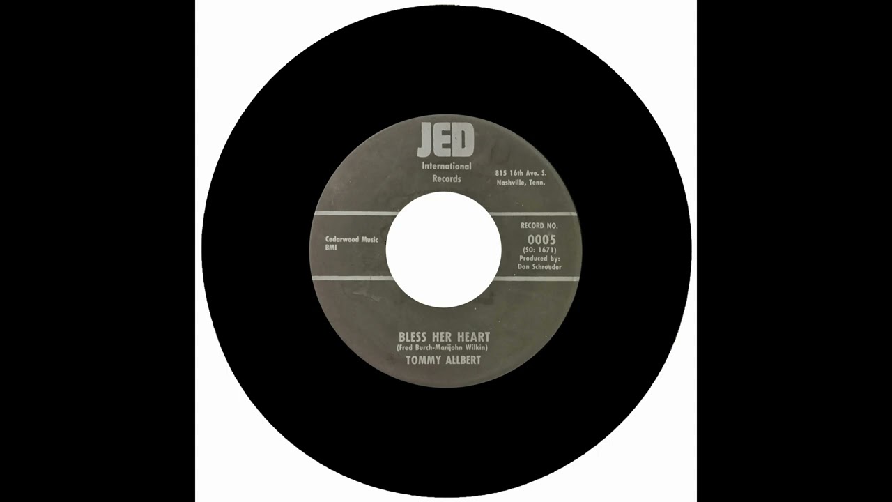 TOMMY ALLBERT - BLESS HER HEART