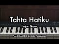 Tahta Hatiku Pendampingmu Fajar Noor Piano Karaoke By Andre Panggabean Tahta Hatiku Pendampingmu Fajar Noor Piano Karaoke By Andre Panggabean