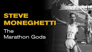 Steve Moneghetti  The Marathon Gods