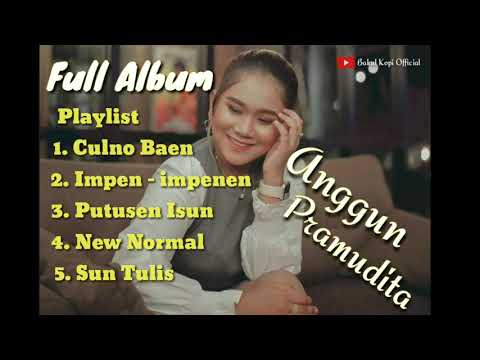anggun-pramudita-full-album-terbaru-dan-terpopuler-💙-||-cover-by-bakul-kopi-official