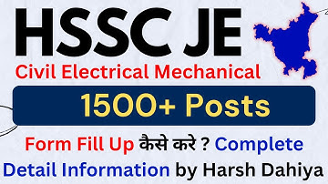 HSSC JE 2025 Civil Electrical Mechanical Vacancy Complete Detail | Haryana JE Form Fill up kese kre
