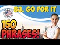 #83 Go for it 💬 150 английских фраз и идиом | OK English