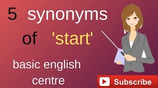 Thumbnail 6 synonyms of  'start'